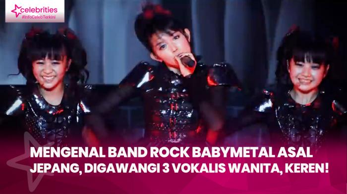Mengenal Band Rock BABYMETAL asal Jepang, Digawangi 3 Vokalis Wanita, Keren!