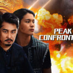 Review Drama Cina Terbaru Confrontation Peak (Jianfeng Duijue) (2025)